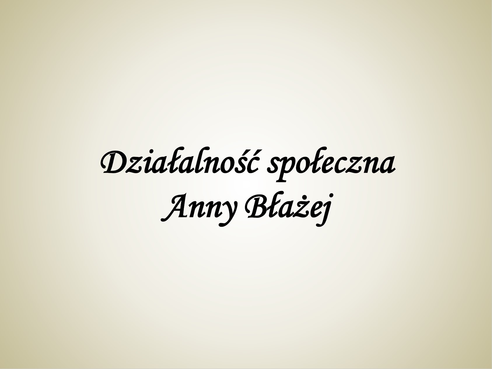 Działalność społeczna